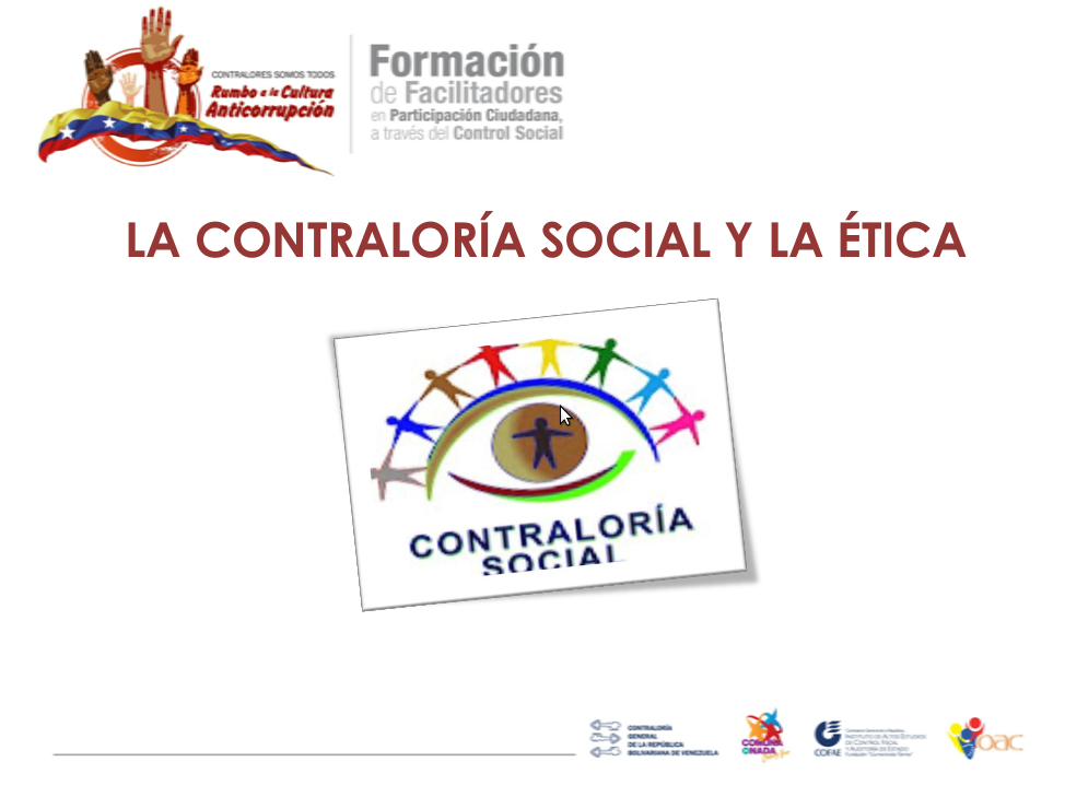 La Contraloría social y ética